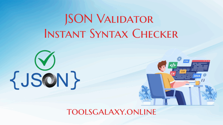 JSON-Validato-Instant-Syntax-Checker-toolsgalaxyonline