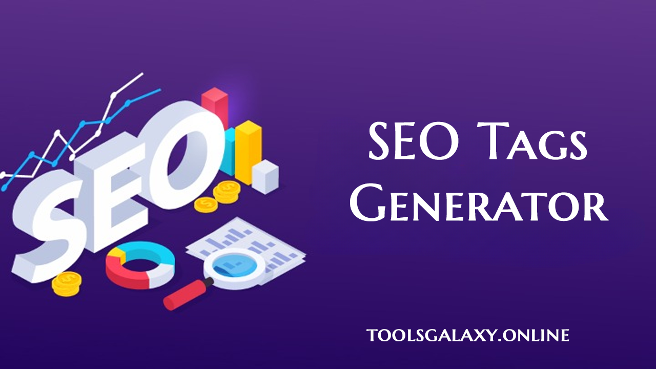 Free-SEO-Tags-Generator-Create-Titles-and-Meta-Tags-Fast-toolsgalaxyonline