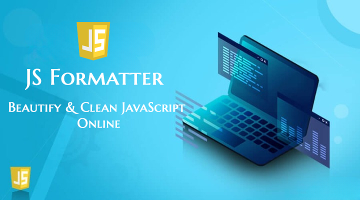 JS-Formatter-Beautify-Clean-JavaScript-Online-toolsgalaxyonline