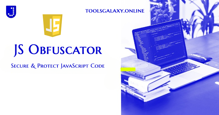 JS-Obfuscator-Secure-Protect-JavaScript-Code-toolsgalaxyonline